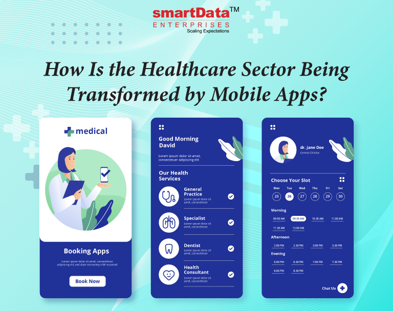 how-is-the-healthcare-sector-being-transformed-by-mobile-apps